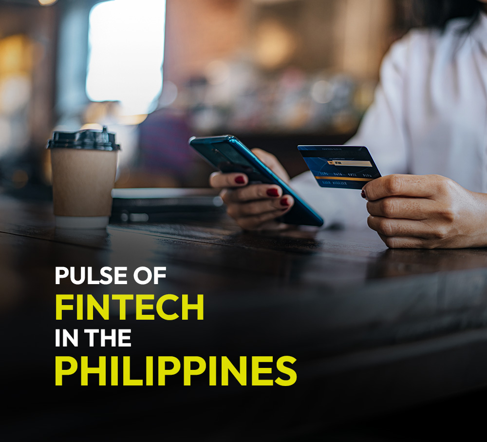 Pulse of Fintech in the Philippines