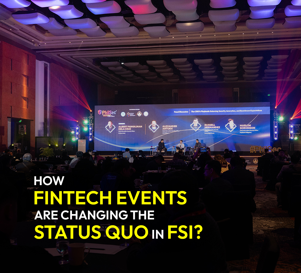  How fintech events are changing the status quo in the financial services industry?