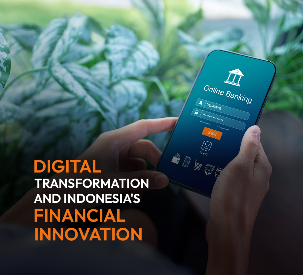 How digital transformation is driving financial innovation in Indonesia