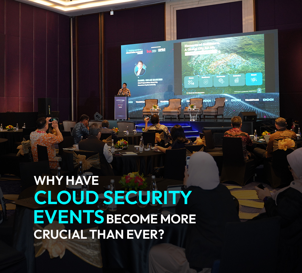 Why Have Cloud Security Events Become More Crucial Than Ever?